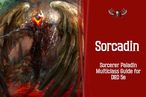 paladin sorcerer multiclass 5e|Sorcadin 5e — SkullSplitter Dice.